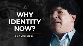 Eric Weinstein Explains How Identity Politics Is Being Used Tactically.