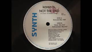 Karen B - Not The End