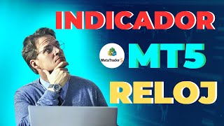 ¿CÓMO AGREGAR INDICADORES EXTERNOS A MT5?  'INDICADOR DE RELOJ MT5'