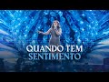 Mari Fernandez - QUANDO TEM SENTIMENTO (DVD Ao Vivo em São Paulo)