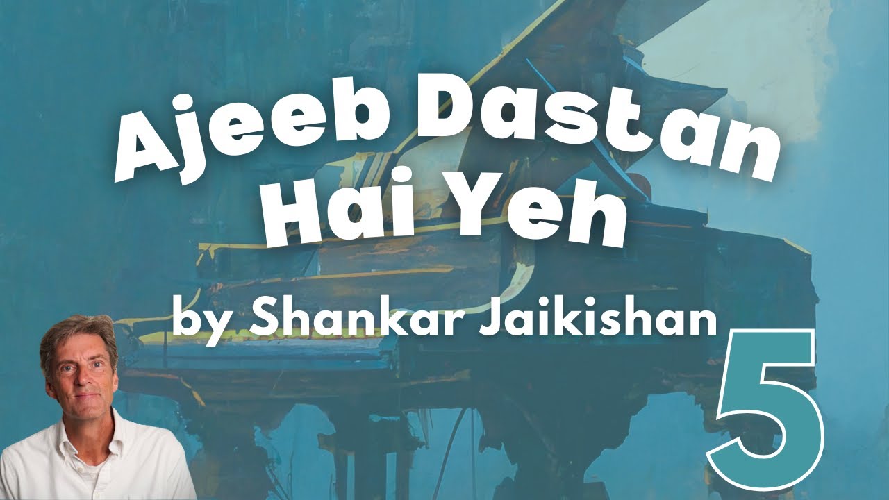 Ajeeb Dastan Hai Yeh / अजीब दास्तां है ये, कहाँ शुरू कहाँ खतम by Shankar Jaikishan: Trinity Grade 5
