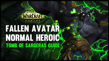 Fallen Avatar Normal + Heroic Guide - FATBOSS