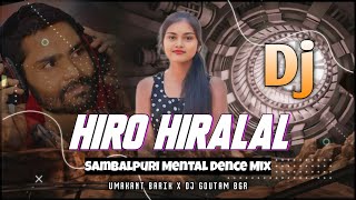 Hero Hiralal Dj | Ft. UmaKanta Barik | Old Is Gold | Sambalpuri Dj Song | Dj Goutam Bgr