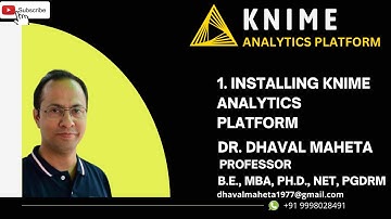 1. Installing KNIME Analytics Platform || Dr. Dhaval Maheta