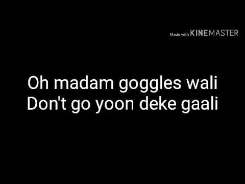 ek-chumma-song-lyrics-||-oh-madam-goggkas-wali-||-oh-madam-kajal-wali-mujhe-na-samj-mwali-song-lyric