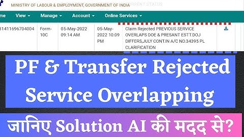 pf & transfer claim rejected due to service overlapping 2023 | pf rejected due to dual employment