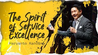 Download lagu The Spirit Of Service Excellence - Haryanto Kandani