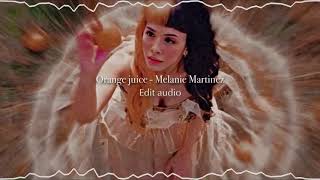 Orange juice - Melanie Martinez ✨𝓮𝓭𝓲𝓽 𝓪𝓾𝓭𝓲𝓸✨[REQUEST]