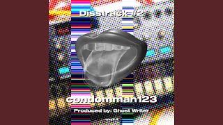 Disstrack #2 - condomman123
