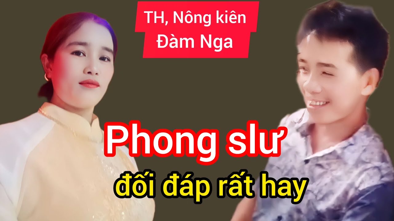 Phong slư đối đáp rất hay #luonthen#taynung#quetoi