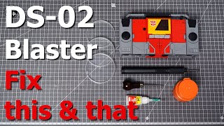 Fix this &amp; that | DS-02 Blaster - BMB