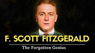 F. Scott Fitzgerald - The Forgotten Genius I FULL Biography Documentary
