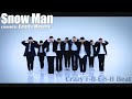 【Snow Man】「Crazy F-R-E-S-H Beat」踊ってみた【カラフル娘。】