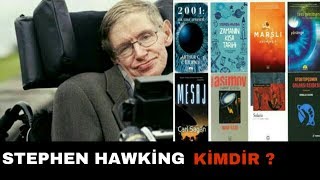 Stephen Hawki̇ng Ki̇mdi̇r?