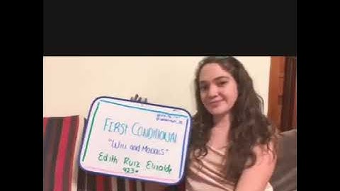 First Conditional- Will and Modals