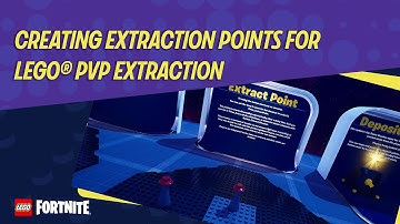 Creating Extraction Points for LEGOⓇ PvP Extraction