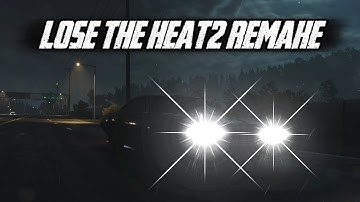 Lose The heat2 remake Need for Speed Unbound 