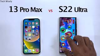 iPhone 13 Pro Max vs SAMSUNG S22 Ultra Speed Test