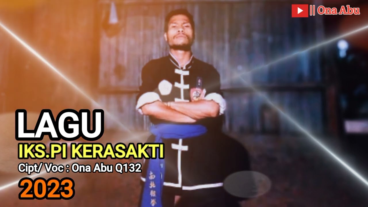 lagu IKS.PI KERASAKTI_Terbaru 2023//cipt/voc : Ona Abu