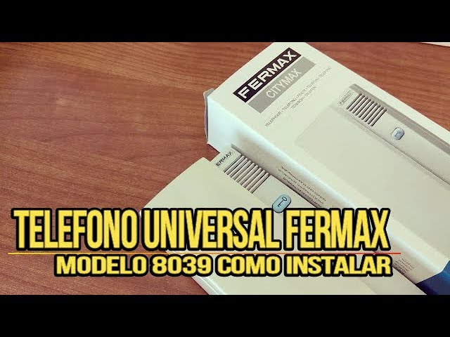 TUTORIAL INSTALAR 📞 Teléfono 📞 Universal Fermax 8039, Tutorial Portero  Automático Telefonillo 