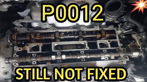 P0012 mazda cx7 2007 problem still not fixed