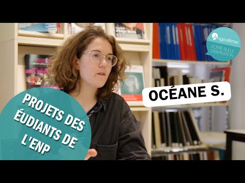 PROJETS DES ÉTUDIANTS DE L'ENP | Océane S.