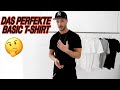 Das perfekte Basic T-Shirt | Worauf kommt es an?!