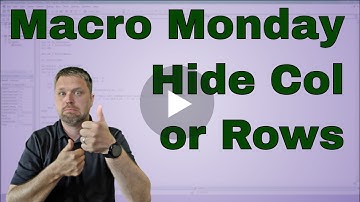 Macro Monday Hide Columns or Rows of the Selection
