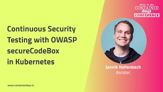 Continuous Security Testing with OWASP secureCodeBox in Kubernetes - Jannik Hollenbach