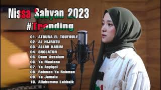 Nissa Sabyan 2023 - Kumpulan Lagu Sholawat Nissa Sabyan Terbaru 2023 - Sholawat Full Album