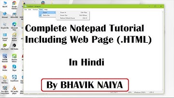 Basic 3 | NOTEPAD COMPLETE TUTORIAL IN HINDI | #2020 | All menu of the notepad | Creating a Web page