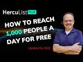 How to reach 1000 people a day for free with Herculist.
