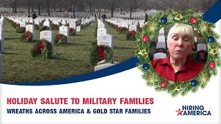Holiday Salute To Military Families | Wreaths Across America & Gold Star Families