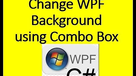 Change Wpf Background using ComboBox