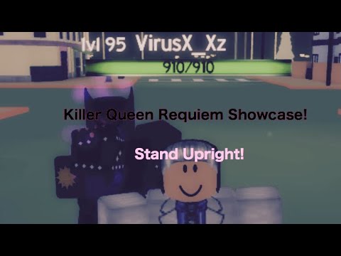 Roblox Killer Queen Requiem Showcase Stand Upright Youtube - queen sprite roblox