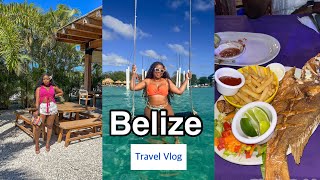 Belize Travel Vlog | Beaches, Food & Real Moments