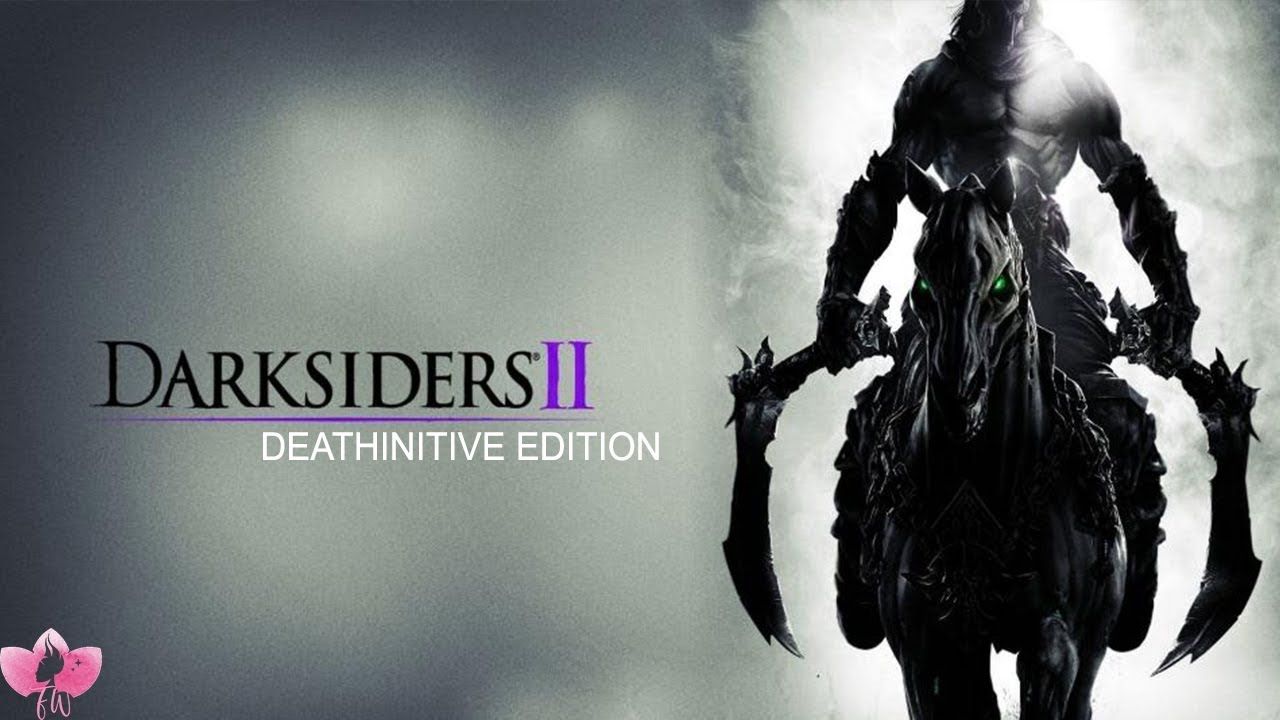 I LIVE STREAM WITH INDIAN GIRL GAMER II Darksiders II Deathinitive Edition { Part-I }  ;)