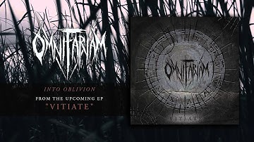 Omnifariam - Into Oblivion