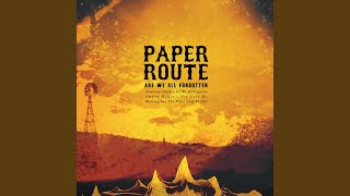 Video thumbnail of "Paper Route - You Kill Me"