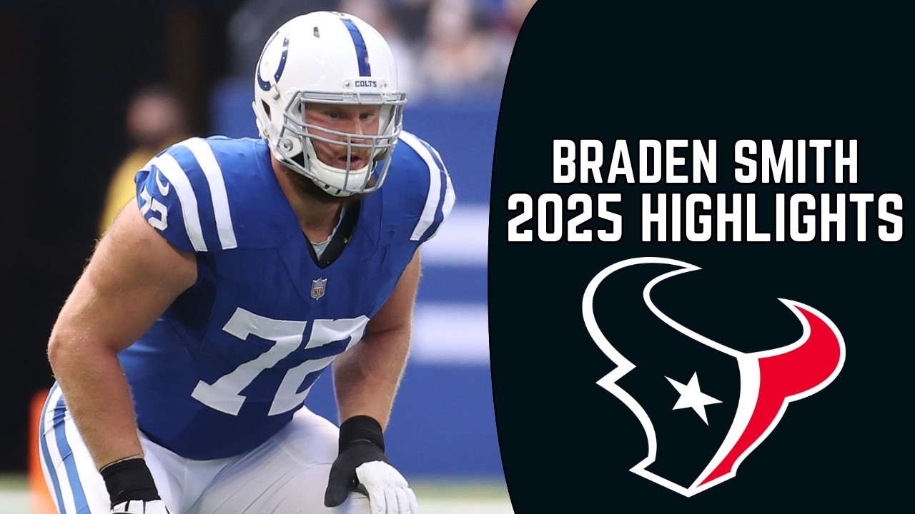 Braden Smith Highlights 🔥 | Welcome to the Texans