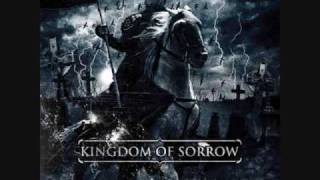 Kingdom Of Sorrow-Lead Into Demise