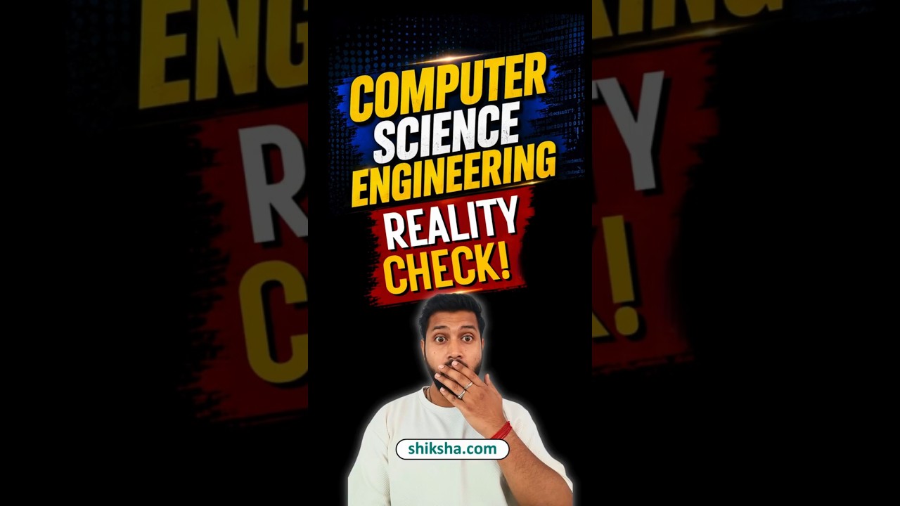 CSE Reality Check | Computer Science Engineering Salary, CSE Kya Hota Hai, CSE Course Details #cse