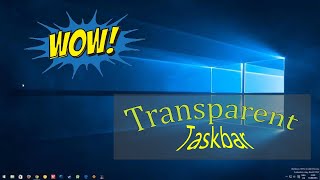 How To Make Taskbar Transparent Windows 10 2023 Bangla Tutorial