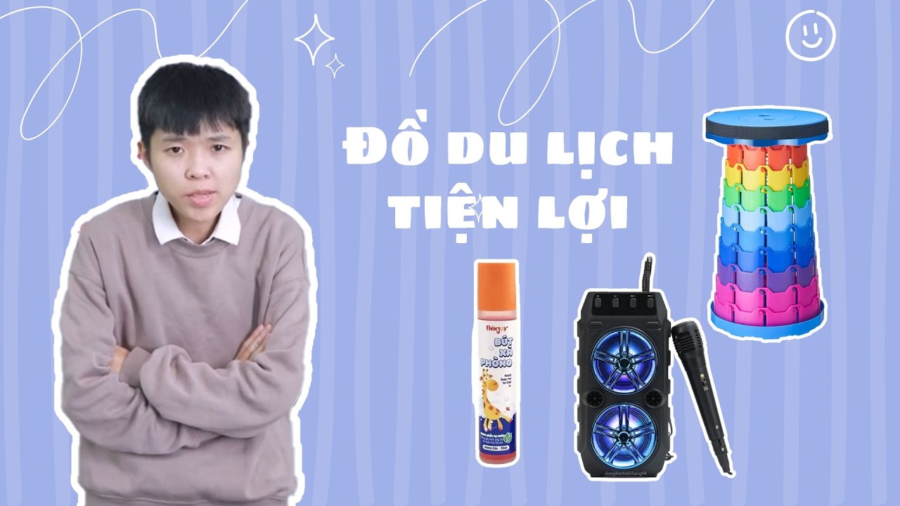 Tôm Review Những Món Đồ Hữu Ích Khi Đi Du Lịch | Tôm Review