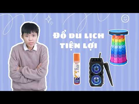 Tôm Review Những Món Đồ Hữu Ích Khi Đi Du Lịch | Tôm Review