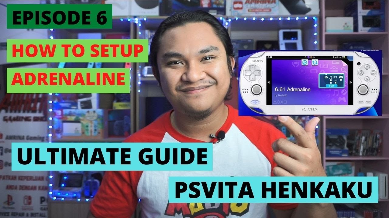 ULTIMATE GUIDE PSVITA HENKAKU, EPISODE 6, HOW TO SETUP ADRENALINE AND
