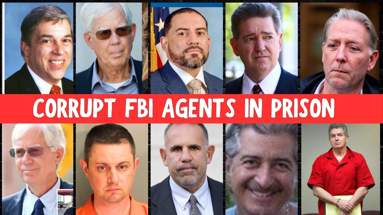The MOST CORRUPT FBI Agents In Prison for Crimes 1