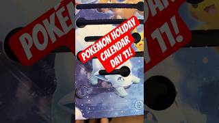 Pokémon Holiday Calendar 2023 Day 11 Opening!