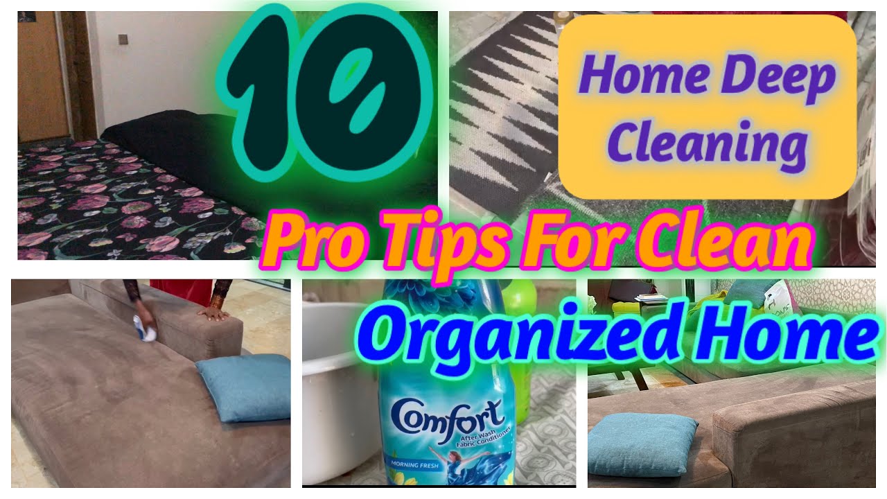 Deep Clean Your Home Like a Pro 10 unique Tips for Lasting Freshness