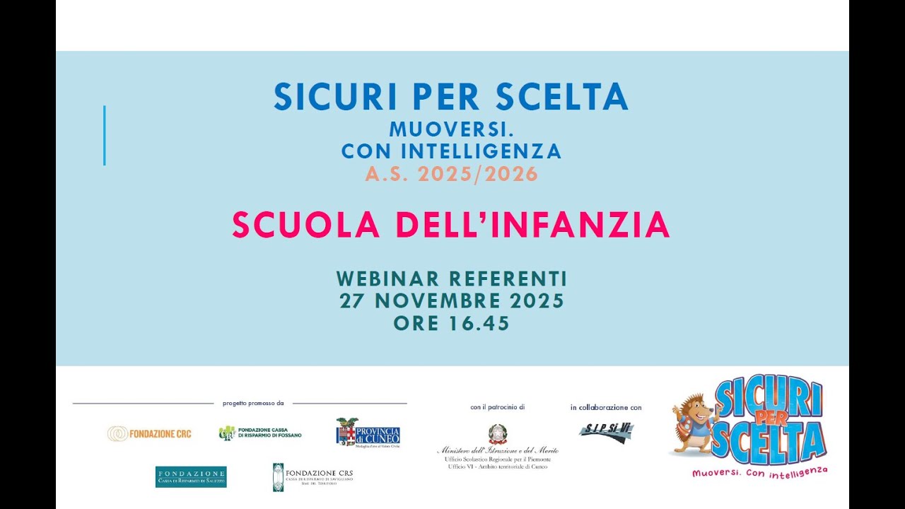 SICURI PER SCELTA - Presentazione offerta didattica SCUOLA DELL'INFANZIA